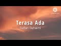 Terasa Ada Sufian Suhaimi Lirik