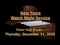 New Years Watch Night Service | Pastor Isiah Brooks | 12/31/2020