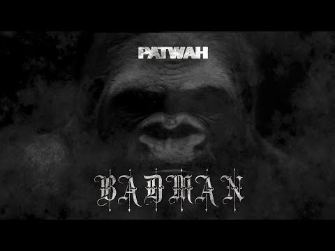 Patwah - Badman (prod. by Trigga Happy) (Official Video)