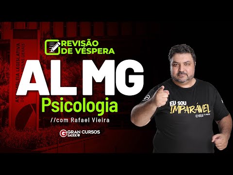 Concurso AL MG Psicologia - Revisão de Véspera com Rafael Vieira