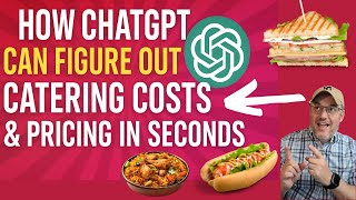 How to Set the Pricing For Catering How much to Charge for Catering Events  [ CHATGPT IN MINUTES!