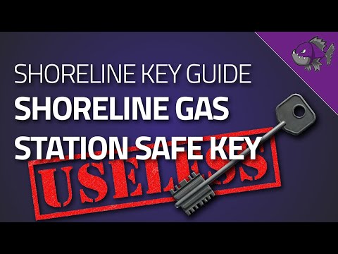 Shoreline Gas Station Safe Key - Key Guide - Escape From Tarkov