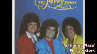 &quot;No Hiding Place&quot; - Perry Sisters (1985)