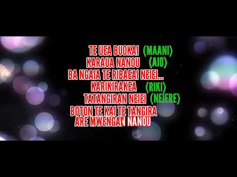 Te bwaka mai Karawa (Karaoke)