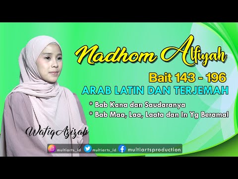 FULL NADHOM ALFIYAH IBNU MALIK ARAB LATIN DAN TERJEMAH - WAFIQ AZIZAH ( BAIT 143 - 196)