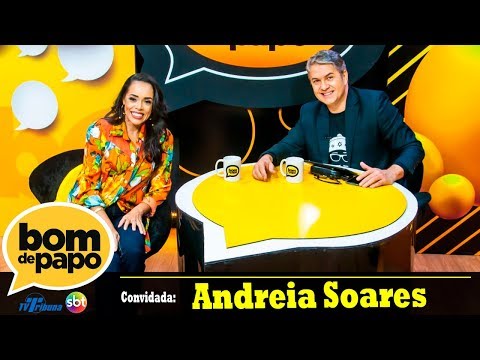 Programa Bom de Papo - 14/12/2018 - Andreia Soares