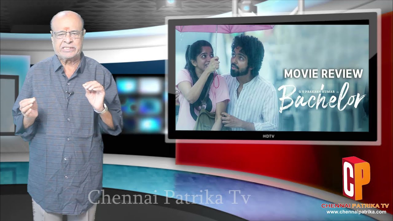 Bachelor Tamil Movie Review  | GV Prakash | Divya Bharathi - Chennaipatrika Tv
