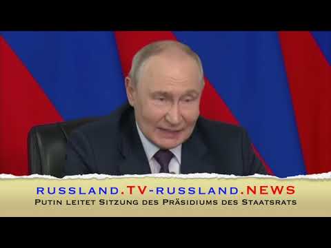 Putin leitet Sitzung des Präsidiums des Staatsrats