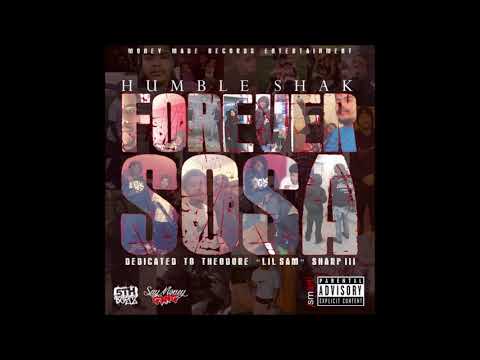 HUMBLE SHAK - 9 - WORK (FEAT. MELO KEITH)  #FOREVERSOSA