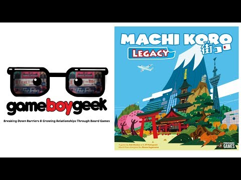 Machi Koro Legacy (Non Spoiler) Review with the Game Boy Geek