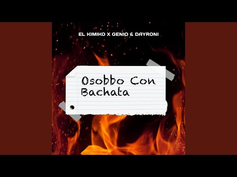 Osobbo Con Bachata