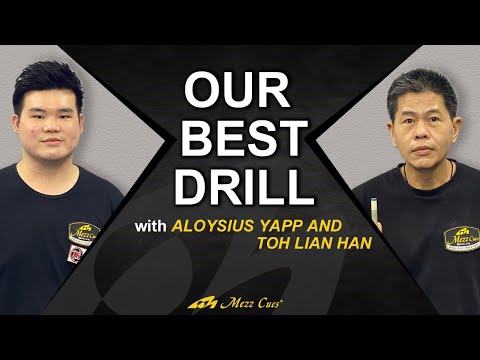 Our Best Drill with Aloysius Yapp and Toh Lian Han | Pro Pool Lesson | Mezz Cues