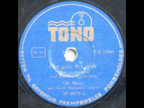 Her går det godt, fru Kammerherreinde - Harald Mortensen; Ole Monty 1942