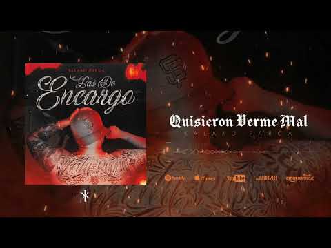 Kalako Parga - Quisieron verme mal (Audio oficial)