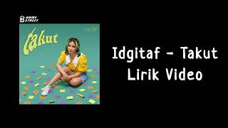 Download lagu Idgitaf - Takut (Lirik Lagu) | takut tambah dewasa takut aku kecewa mp3 Download lagu Idgitaf - Takut (Lirik Lagu) | takut tambah dewasa takut aku kecewa mp3
