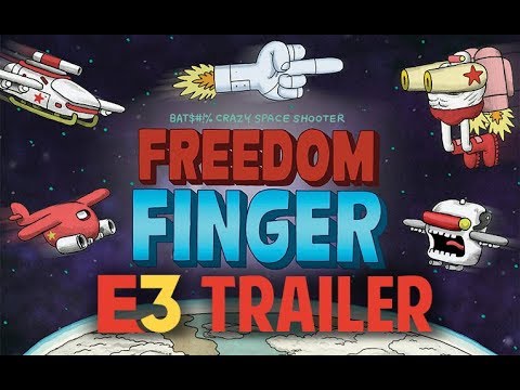 Freedom Finger - Kinda Funny E3 Trailer! thumbnail