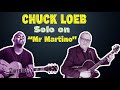 CHUCK LOEB SOLO ON "MR MARTINO"