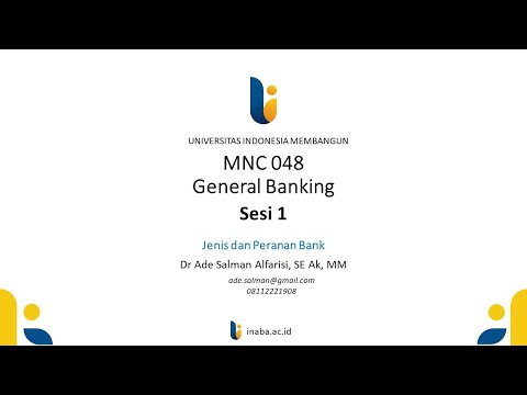 General Banking Sesi 1 : S1 Sabtu Jenis dan Peranan Bank