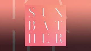 Sunbather // Deafheaven