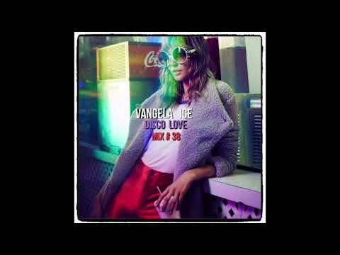 DJ VANGELA ICE - DISCO LOVE - MIX # 38 ( The best of Disco - House January  2019 !!! )