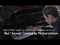 Michael Jackson Bad Virtuosic Piano Cover Bence Peter