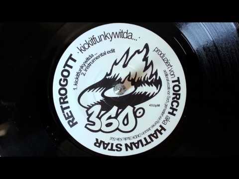 Retrogott - Kickitfunkywitda... (prod. by DJ Haitian Star aka Torch) [Instrumental] [2015]