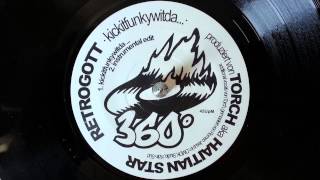 Retrogott - Kickitfunkywitda... (prod. by DJ Haitian Star aka Torch) [Instrumental] [2015]