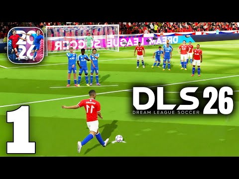 Dream League Soccer 2026 Gameplay Walkthrough Part 1 (iOS, Android) - DLS 26