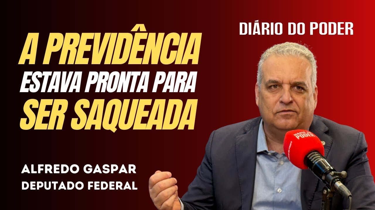 CPMI INSS, deputado relator  Alfredo Gaspar (União/Alagoas): A previdência estava pronta para ser saqueada