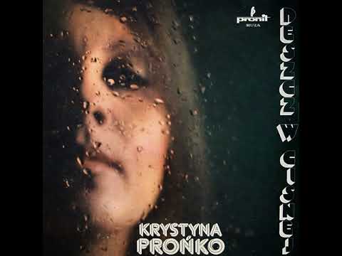 Krystyna Prońko – Deszcz W Cisnej
