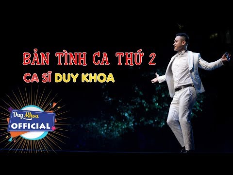 Bản tình ca thứ 2 - Duy Khoa