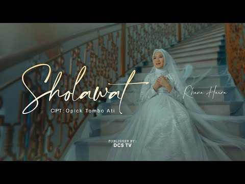 SHOLAWAT - RHANA HAURA cipt. Opick Tombo Ati