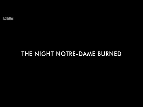 Storyville - The Night Notre Dame Burned (BBC)