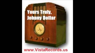 Yours Truly, Johnny Dollar - The Molly Kay Matter (10/10/55 - 10/14/55) - Bob Bailey