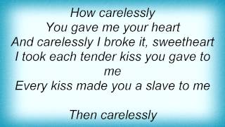 Billie Holiday - Carelessly Lyrics_1