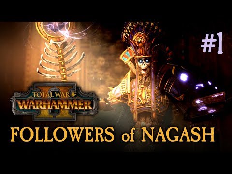 Total War: Warhammer II - Part 1 - Long Live Nagash!