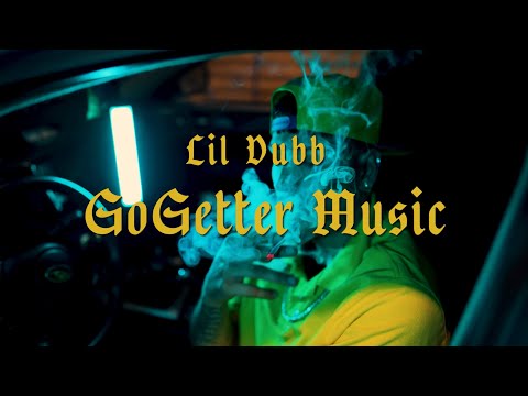 GoGetter Music - LIL DUBB ( MUSIC VIDEO )