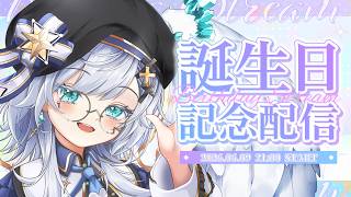 【誕生日！】気づいたら１年経ってる～！ふしぎ～！【Vtuber/雑談配信/エクレールBヴェール】