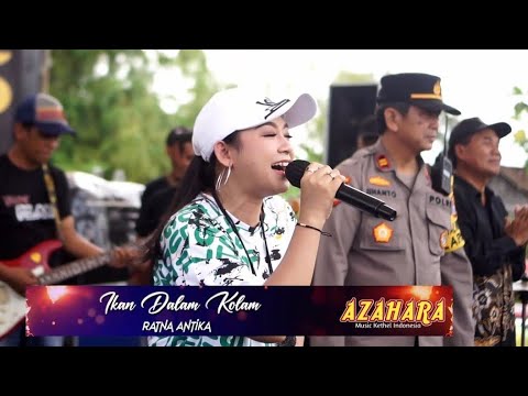 Heboh... RATNA ANTIKA - IKAN DALAM KOLAM |Om.AZAHARA mengguncang bumi Pilang