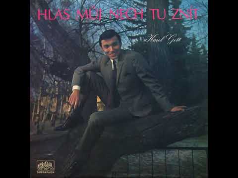 Karel Gott - Kvůli vám (24.5.1967)
