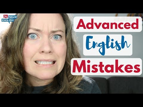 13 English Mistakes Even Advanced English Learners Make