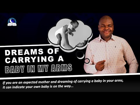 Dream of Carrying a Baby in My Arms - Find out the Biblical Meaning