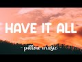 Have It All Jason Mraz Lyrics