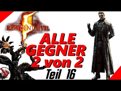 Alle Gegner und Bosse aus Resident 5 (Teil 2) - Resident Evil Lore