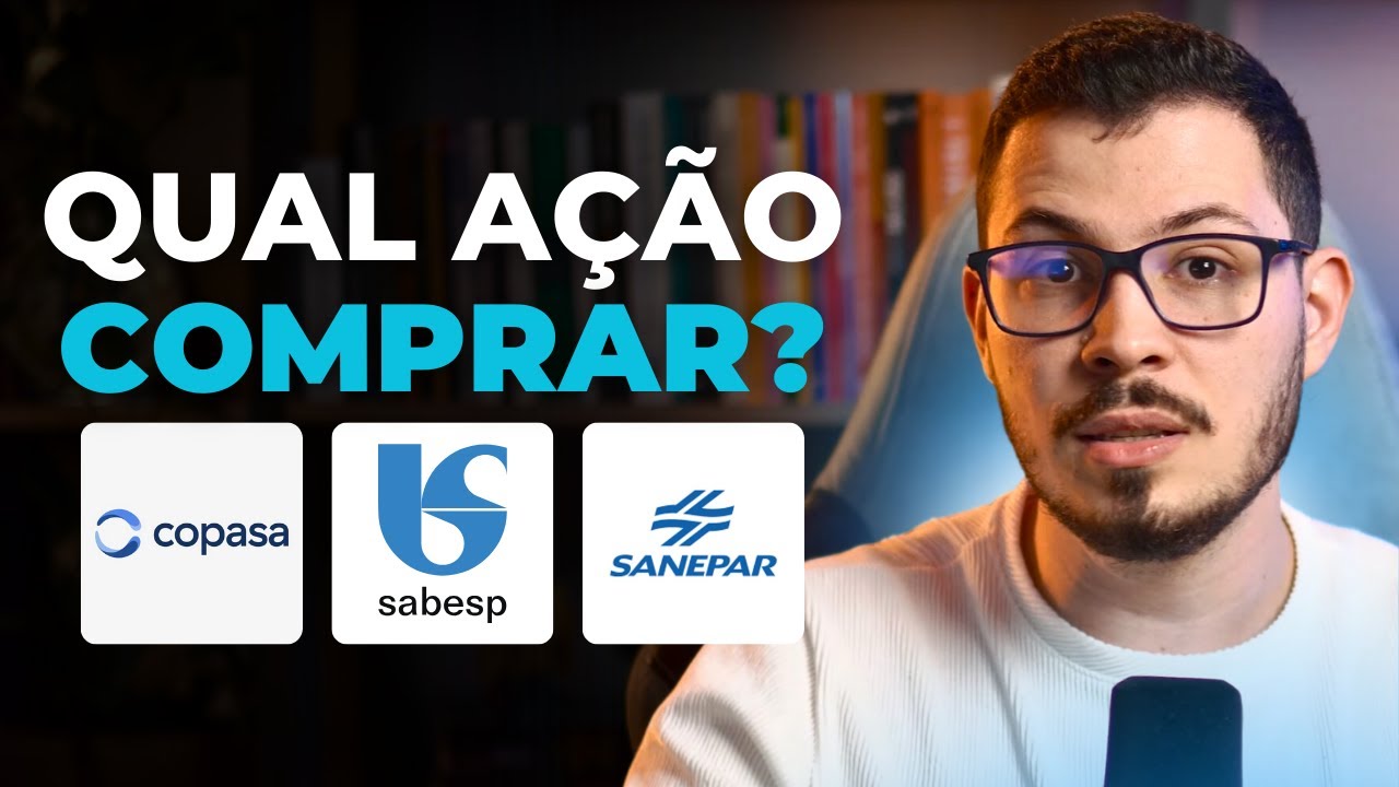 QUAL A MELHOR AÇÃO DE SANEAMENTO? SBSP3, SAPR4 OU CSMG3?