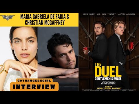 María Gabriela De Faría  Christian Mcgaffney Interview I THE DUEL I Dylan Sprouse I Gotham Geek Girl