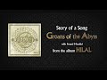 Story of a Song "Groans of The Abyss"