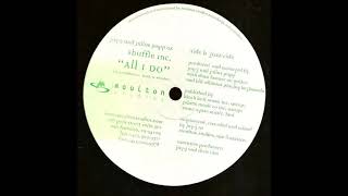 Shuffle Inc.  -  All I Do (Jazz Ride)