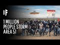 What Happens If One Million People Actually Stormed Area 51?