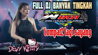 Download lagu FULL DJ BANYAK TINGKAH‼️LOMPAT LOMPAT LAGI SAYANG‼️OT WIKA PALEMBANG‼️FDJ DEVI KITTY‼️2 PUTRA STUDIO mp3